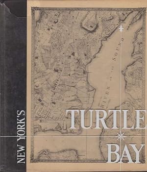 Bild des Verkufers fr NEW YORK'S TURTLE BAY OLD & NEW zum Verkauf von Complete Traveller Antiquarian Bookstore