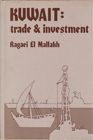 KUWAIT: TRADE AND INVESTMENT