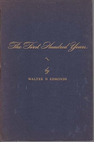 Immagine del venditore per THE FIRST HUNDRED YEARS 1848-1948 1848 Oneida Community, 1880 Oneida Community, Limited, 1935 Oneida Ltd. venduto da Complete Traveller Antiquarian Bookstore