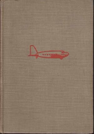 Image du vendeur pour PILOT OF THE HIGH ANDES mis en vente par Complete Traveller Antiquarian Bookstore