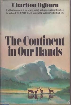 THE CONTINENT IN OUR HANDS