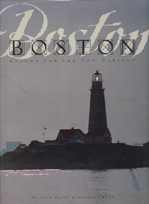 Bild des Verkufers fr BOSTON Beacon for the New Horizon zum Verkauf von Complete Traveller Antiquarian Bookstore