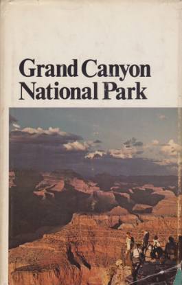 Seller image for GRAND CANYON NATIONAL PARK for sale by Complete Traveller Antiquarian Bookstore