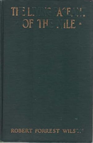 Seller image for THE LIVING PAGEANT OF THE NILE for sale by Complete Traveller Antiquarian Bookstore