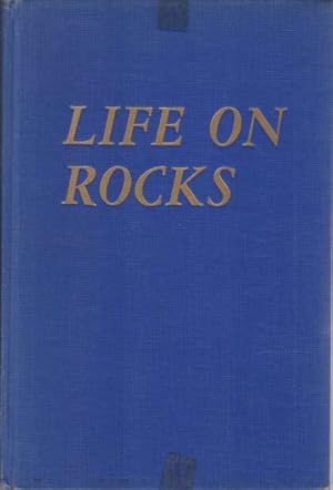 Bild des Verkufers fr LIFE ON THE ROCKS Among the Natives of the Union of South Africa zum Verkauf von Complete Traveller Antiquarian Bookstore