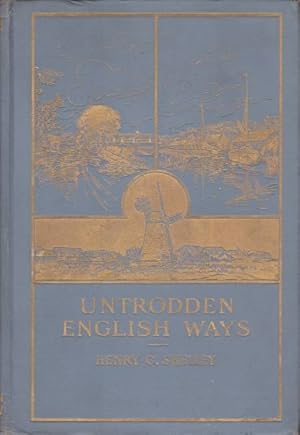 Bild des Verkufers fr UNTRODDEN ENGLISH WAYS zum Verkauf von Complete Traveller Antiquarian Bookstore