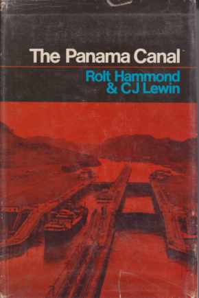 Seller image for THE PANAMA CANAL for sale by Complete Traveller Antiquarian Bookstore