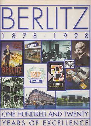 Seller image for BERLITZ 1878-1998 One Hundred and Twenty Years of Excellence for sale by Complete Traveller Antiquarian Bookstore