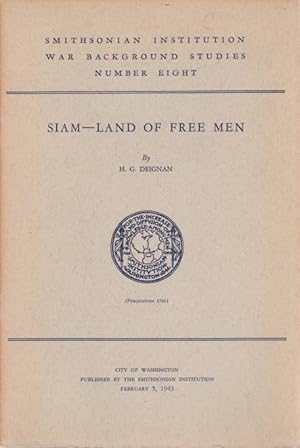 Seller image for SIAM - LAND OF FREE MEN Smithonian Institution War Background Studies # 8 for sale by Complete Traveller Antiquarian Bookstore