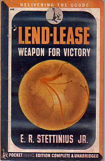 LEND-LEASE Weapon for Victory