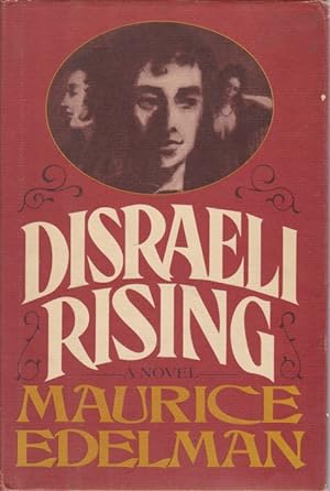 Seller image for DISRAELI RISING for sale by Complete Traveller Antiquarian Bookstore