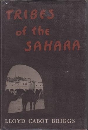 Image du vendeur pour TRIBES OF THE SAHARA mis en vente par Complete Traveller Antiquarian Bookstore