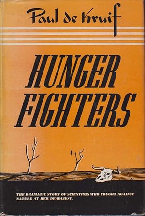 Bild des Verkufers fr HUNGER FIGHTERS zum Verkauf von Complete Traveller Antiquarian Bookstore