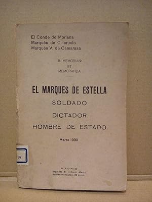 Imagen del vendedor de Leccin y ejemplo. El Marqus de Estella, soldado, dictador, hombre de Estado a la venta por Librera Miguel Miranda