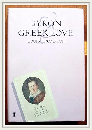 Immagine del venditore per Byron and Greek Love. Homophobia in 19th-Century England venduto da Ken Jackson