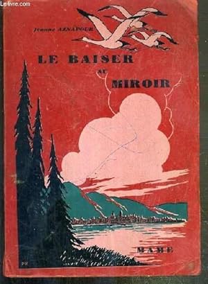 Seller image for LE BAISER AU MIROIR - SERIE 43 - N4337 for sale by Le-Livre