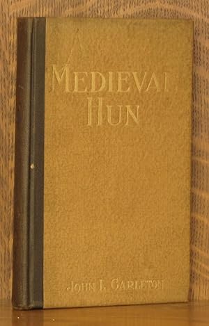 Seller image for A MEDIEVAL HUN - A FIVE ACT HISTORICAL DRAMA for sale by Andre Strong Bookseller