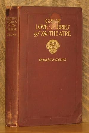 Imagen del vendedor de GREAT LOVE STORIES OF THE THEATER a la venta por Andre Strong Bookseller