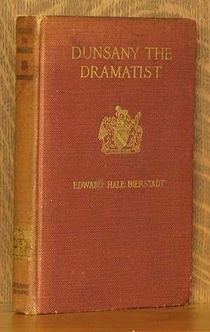 Seller image for DUNSANY THE DRAMATIST for sale by Andre Strong Bookseller