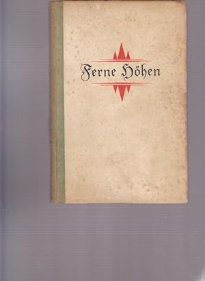 Seller image for Ferne Hhen. for sale by Ant. Abrechnungs- und Forstservice ISHGW