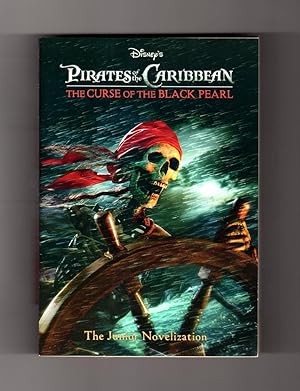 Seller image for Disney's Pirates of the Caribbean - The Curse of the Black Pearl / The Junior Novelization for sale by Singularity Rare & Fine