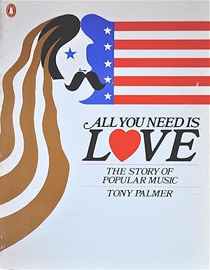 All You Need Is Love: The Story of Popular Music