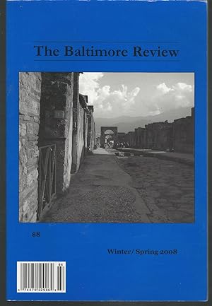 Bild des Verkufers fr The Baltimore Review: Volume XII, No. 1: Winter/'Spring, 2008 zum Verkauf von Dorley House Books, Inc.