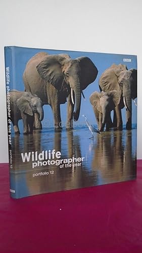 Bild des Verkufers fr WILDLIFE PHOTOGRAPHER OF THE YEAR PORTFOLIO 12 zum Verkauf von LOE BOOKS