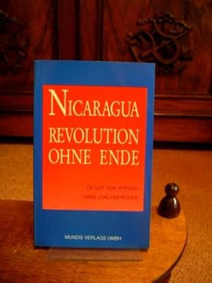 Nicaragua. Revolution ohne Ende.