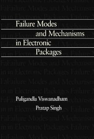 Seller image for Failure Modes and Mechanisms in Electronic Packages for sale by Westland Books