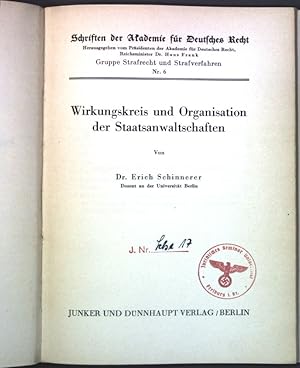 Wirkungskreis und Organisation der Staatsanwaltschaften; Schriften der Akademie für Deutsches Rec...