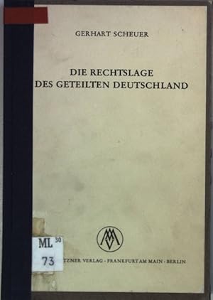 Bild des Verkufers fr Die Rechtslage des geteilten Deutschland. zum Verkauf von books4less (Versandantiquariat Petra Gros GmbH & Co. KG)