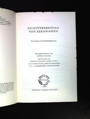 Seller image for Nichtverbreitung von Kernwaffen. Ein Problem der Friedenssicherung. Forschungen und Berichte. Band 22. for sale by books4less (Versandantiquariat Petra Gros GmbH & Co. KG)