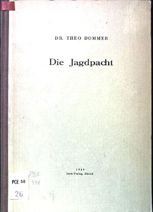 Die Jagdpacht.