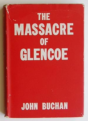 Imagen del vendedor de The Massacre of Glencoe a la venta por Summerhill Books