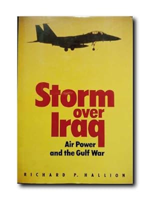 Seller image for STORM OVER IRAQ. Air Power and the Gulf War. for sale by LIBRERIA CLIO