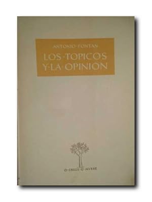 LOS TOPICOS Y LA OPINION.