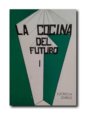 Imagen del vendedor de LA COCINA DEL FUTURO I a la venta por LIBRERIA CLIO