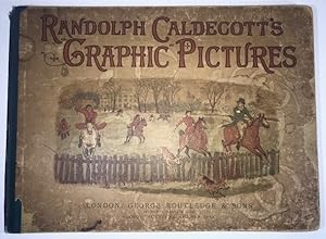 Randolph Caldecott's Graphic Pictures