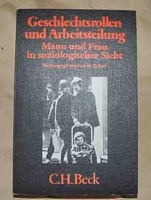 Seller image for Geschlechtsrollen und Arbeitsteilung - Mann und Frau in soziologischer Sicht for sale by 3 Mile Island