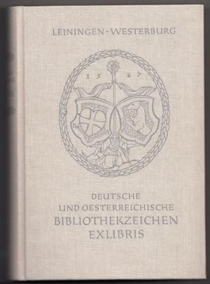 Deutsche und österreichische Bibliothekzeichen [und] Exlibris.