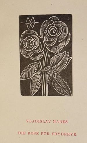 Die Rose für Fryderyk [Chopin].