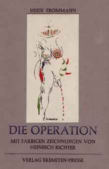 Imagen del vendedor de Die Operation. a la venta por Antiquariat Halkyone
