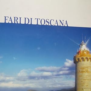 Bild des Verkufers fr Fari di Toscana zum Verkauf von Antonio Pennasilico