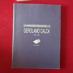 Immagine del venditore per Gerolamo Calca 1978 - 1957 venduto da Antonio Pennasilico