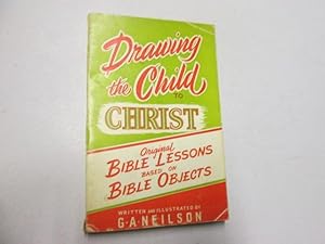 Immagine del venditore per Drawing the Child to Christ venduto da Goldstone Rare Books