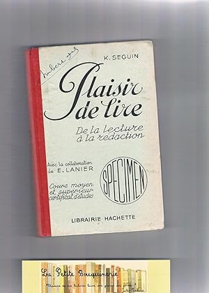 Imagen del vendedor de Plaisir de lire De la lecture  la rdaction, Cours moyen et suprieur, Certificat d'tudes a la venta por La Petite Bouquinerie