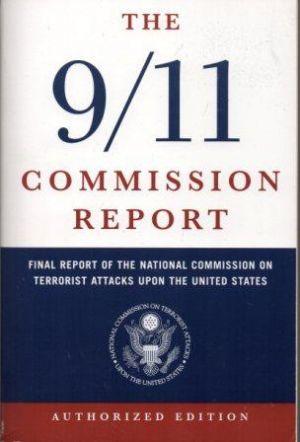 THE 9/11 COMMISSION REPORT Final Report of the National Commission On Terrorist Attacks Upon the ...