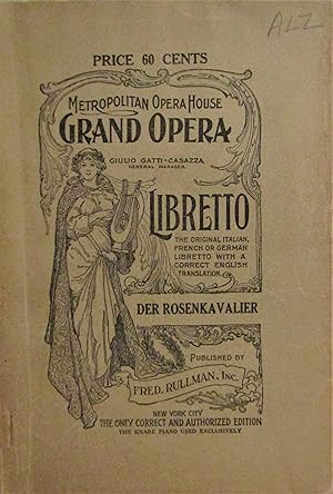 Metropolitan Opera House Grand Opera Libretto: Der Rosenkavalier