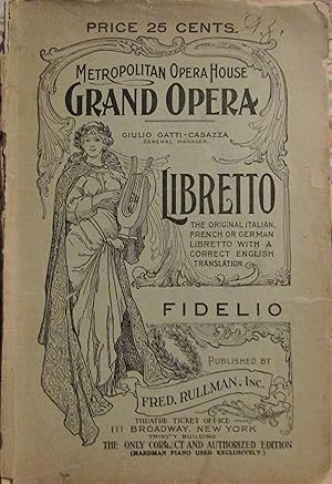 Metropolitan Opera House Grand Opera Libretto: Fidelio